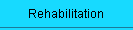 Rehabilitation